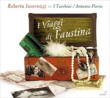 I Viaggi di Faustina - Porpora, Vinci, Mancini, Sarro, Bononcini: Arie i utwory instrumentalne